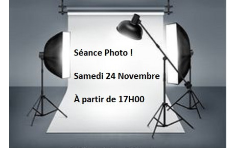 Séance Photo le Samedi 24 Novembre
